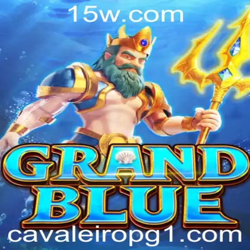 GRANDBLUE: Aventuras Épicas no Mundo dos Cavaleiros