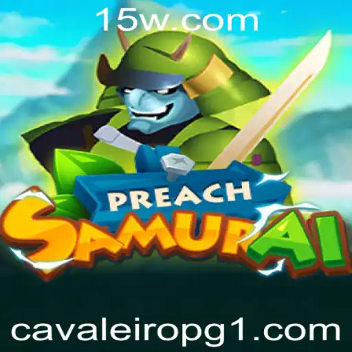 Descubra o Emocionante Mundo de PreachSamurai: Uma Aventura de Cavaleiros